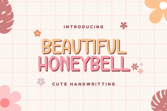 Beautiful Honeybell: A Font That Feels Like a Handwritten Hug