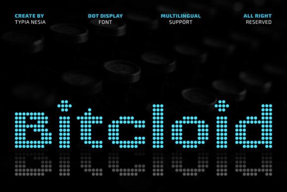 Bitcloid: The Futuristic Dot Font for Modern Digital Design