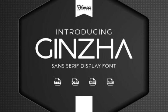 Ginzha: The Geometric Sans Serif for a Digital-First Brand