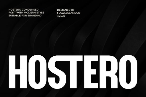 Hostero: The Sleek Typeface for Modern, Fast-Paced Brands
