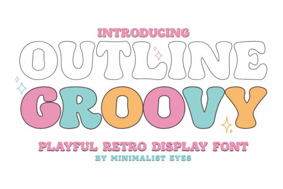 Outline Groovy: A Playful Font for Retro Modern Designs
