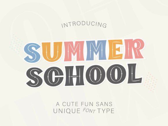 Summer School: The Bold Sans Serif for Modern Brands